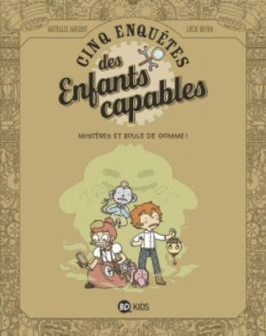 Les enquêtes des enfants capables tome 4