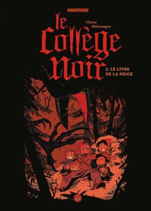 Le collège noir tome 3