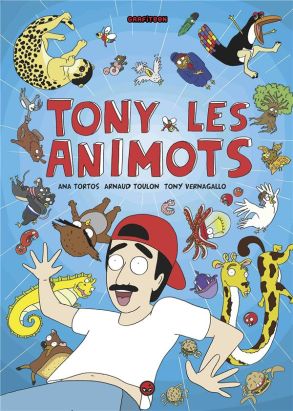 Tony les animots tome 1