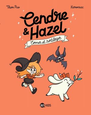Cendre et Hazel tome 3