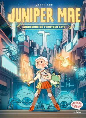 Juniper Mae tome 1