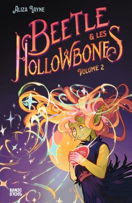 Beetle & les Hollowbones tome 2
