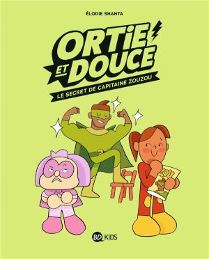 Ortie & Douce tome 2