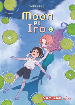 Moon et Iro tome 2
