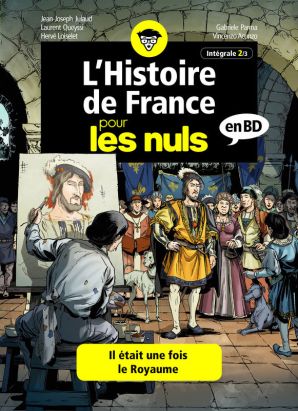 L'histoire de France pour les nuls - intégrale tome 2