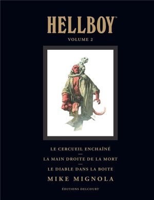 Hellboy deluxe tome 2 - Le cercueil enchaîné et La main droite de la mort