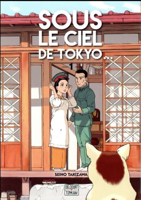 Sous le ciel de Tokyo tome 1