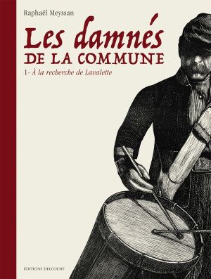 Les damnés de la Commune tome 1