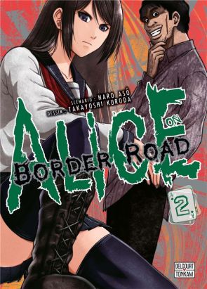 Alice on border road tome 2