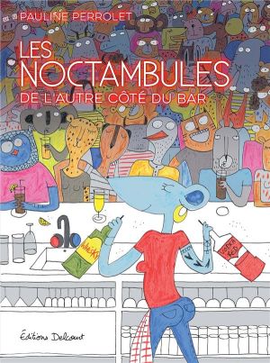 Les noctambules - De l'autre côté du bar