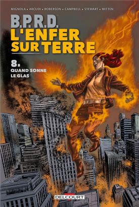 B.P.R.D. l'enfer sur terre tome 8