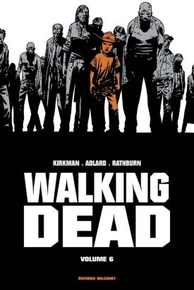 Walking dead - prestige tome 6