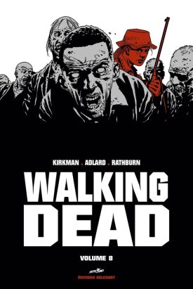 Walking dead - Prestige tome 8