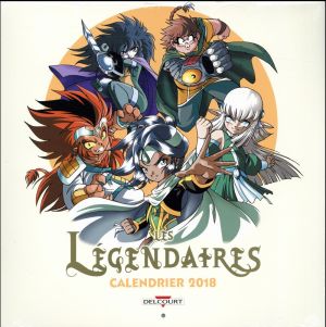 Les légendaires - calendrier 2018