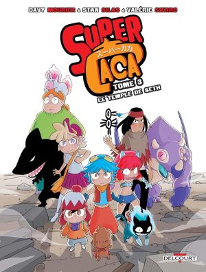 Super Caca tome 3