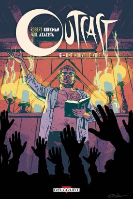 Outcast tome 5