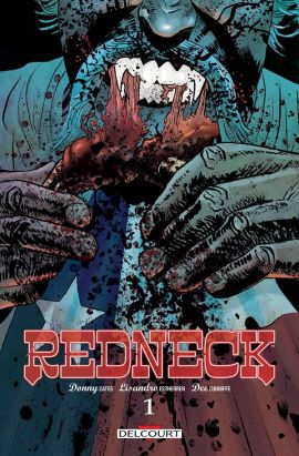 Redneck tome 1