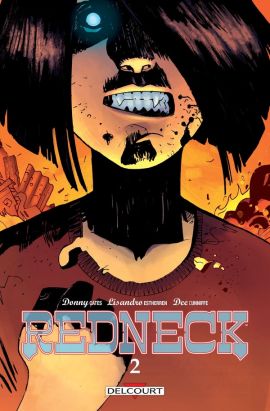 Redneck tome 2