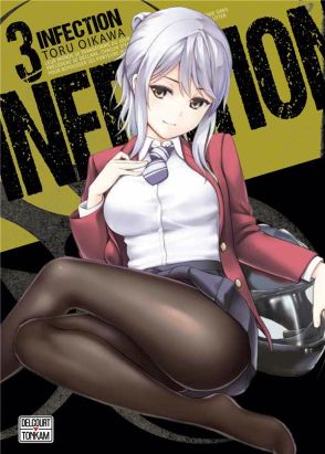 Infection tome 3