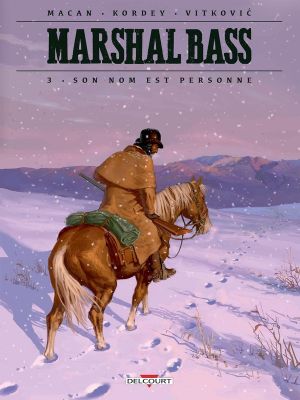 Marshal Bass tome 3