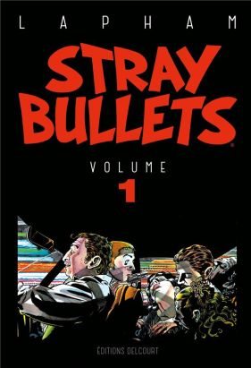 Stray bullets tome 1
