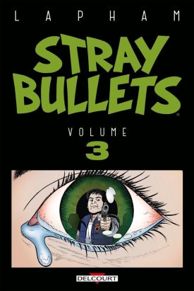 Stray bullets tome 3