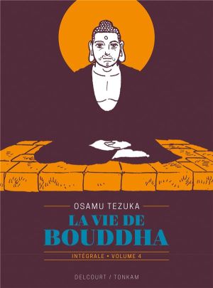 La vie de bouddha - intégrale tome 4