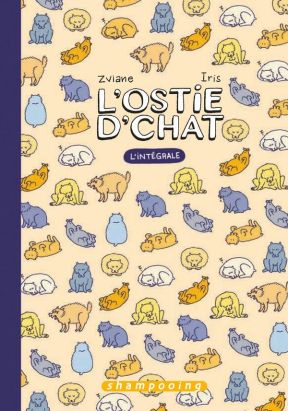 L'ostie d'chat - intégrale