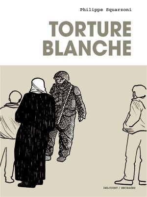 Torture blanche - édition 2018