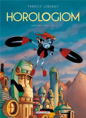 Horologiom - intégrale tome 1