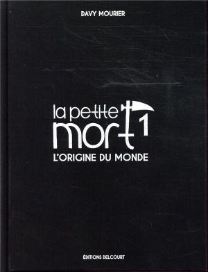 La petite mort - édition deluxe tome 1