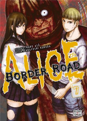 Alice on border road tome 7
