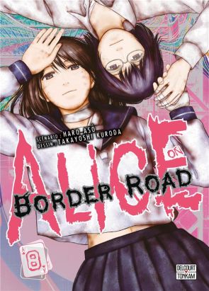 Alice on border road tome 8