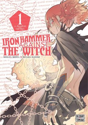 Iron hammer against the witch tome 1