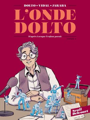 L'onde dolto tome 1