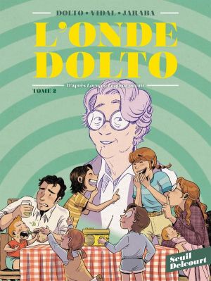 L'onde Dolto tome 2