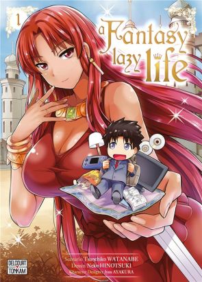 A fantasy lazy life tome 1