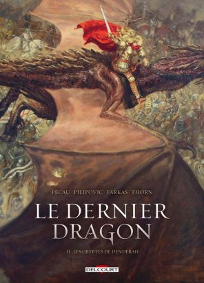 Le dernier dragon tome 2