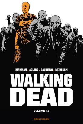 Walking dead - prestige tome 13