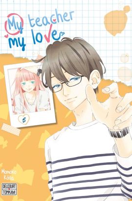 My teacher, my love tome 5 My teacher, my love tome 5