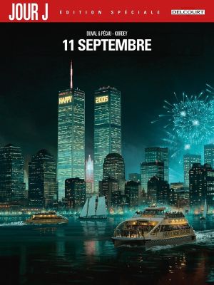 Jour J 9/11 - intégrale édition spéciale