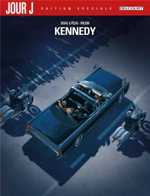 Jour J Kennedy (édition spéciale)