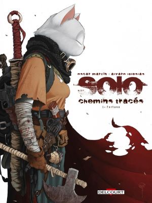 Solo - chemins tracés tome 1