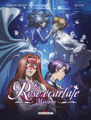 La rose écarlate - missions tome 8