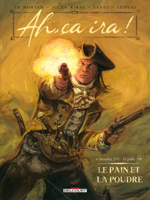 Ah, ça ira tome 1