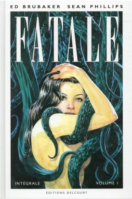 Fatale - intégrale tome 1