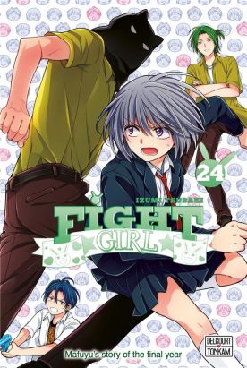 Fight girl tome 24