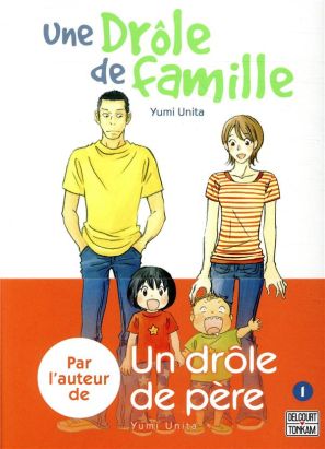 Une drôle de famille tome 1 Une drôle de famille tome 1