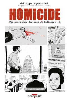 Homicide - Une année dans les rues de Baltimore tome 5