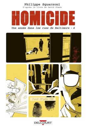 Homicide - Une année dans les rues de Baltimore tome 4